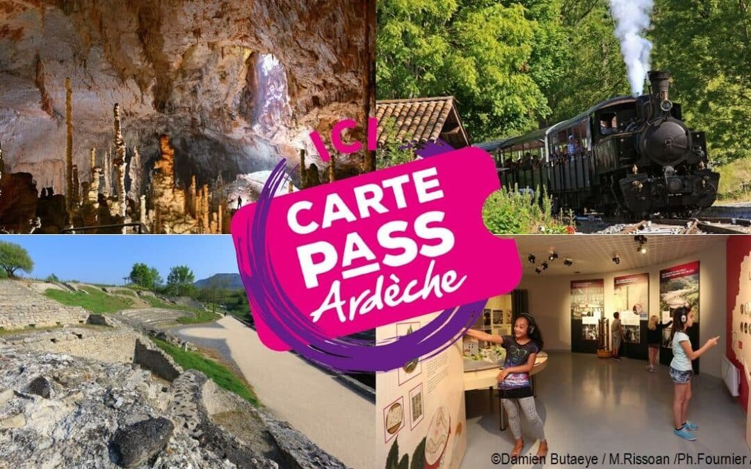 Profitez du Pass’Ardèche